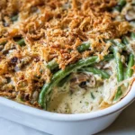 Homemade Green Bean Casserole